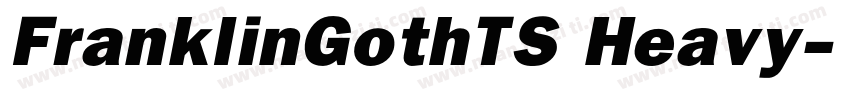 FranklinGothTS Heavy字体转换
